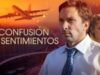 CONFUSIÓN DE SENTIMIENTOS | CAPÍTULO COMPLETO 1