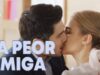 LA PEOR AMIGA | CAPÍTULO COMPLETO 6