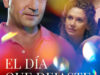 EL DÍA QUE DEJASTE DE ESPERAR| PELICULA COMPLETA