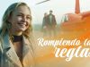 ROMPIENDO LAS REGLAS