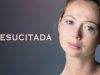 RESUCITADA | PELÍCULA COMPLETA